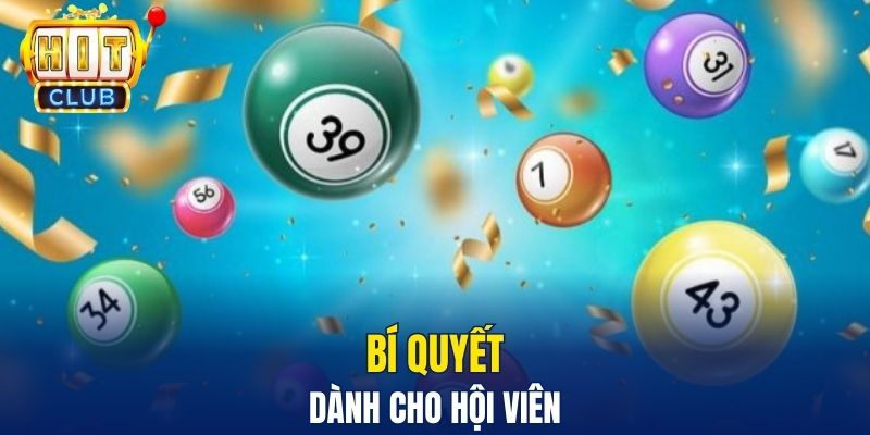 Bí quyết dành cho hội viên
