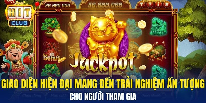 Giao diện hiện đại mang đến trải nghiệm ấn tượng cho người tham gia