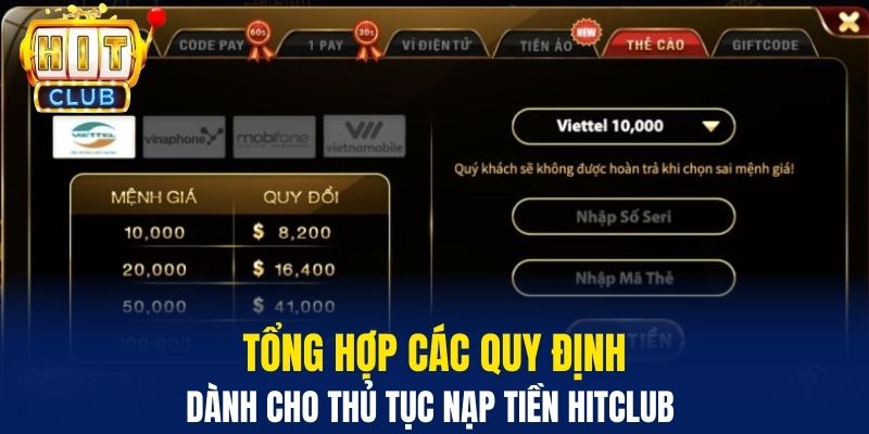 Tổng hợp các quy định dành cho thủ tục nạp tiền HitClub